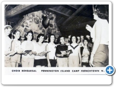 Frenchtown - Pennington Island Camp - Chior rehewsal - 1957