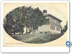 Frenchtown - The Public School - c 1910